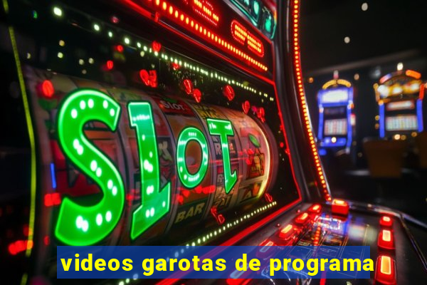 videos garotas de programa